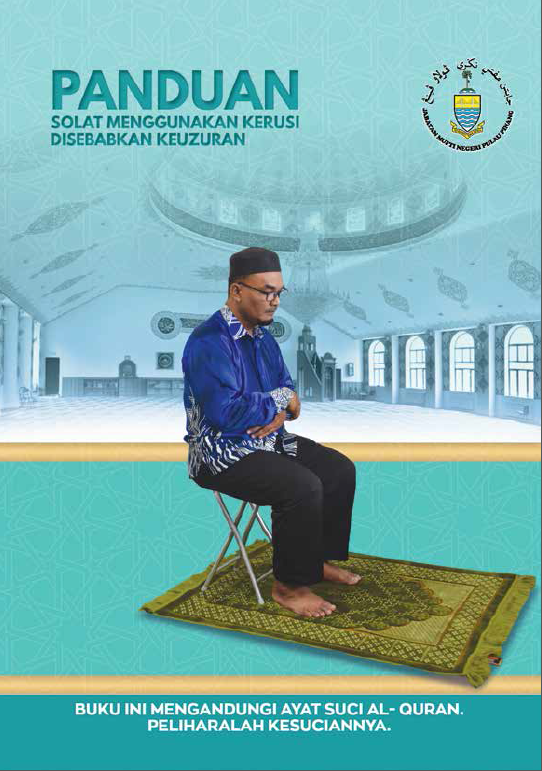 Buku Panduan Solat Menggunakan Kerusi Disebabkan Keuzuran