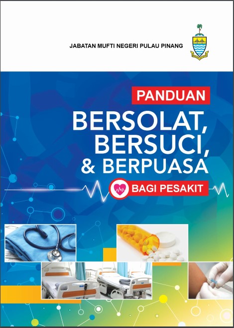 Buku Panduan Bersolat Bersuci Berpuasa Bagi Pesakit