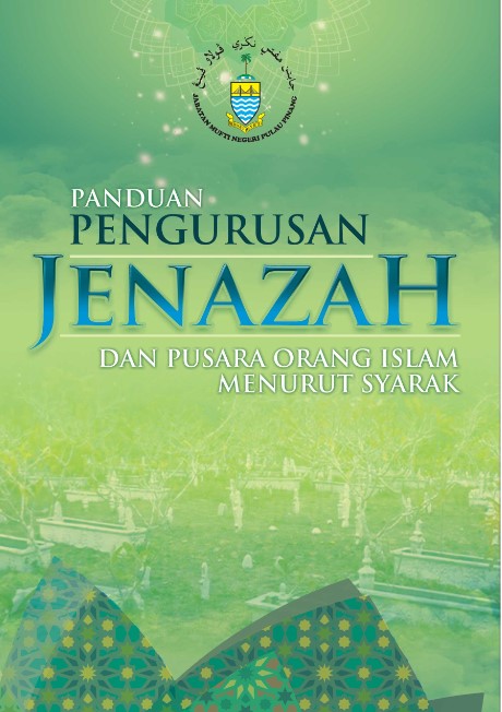 Laman Web Rasmi Jabatan Mufti - Panduan Pengurusan Jenazah dan 